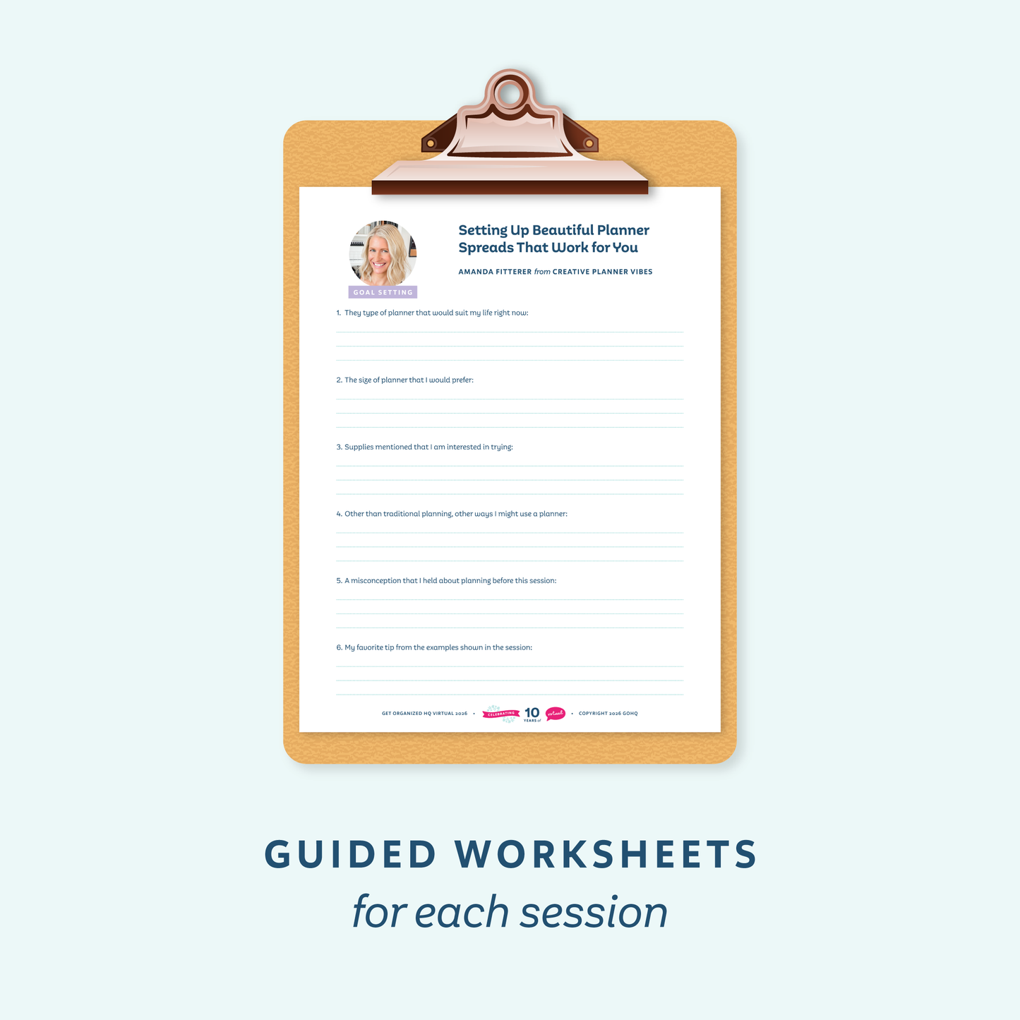A clipboard with a printed worksheet centered on a pale blue background, with the text 'GUIDED WORKSHEETS for each session' below. The worksheet includes a small profile photo and the heading 'Setting Up Beautiful Planner Spreads That Work for You'.