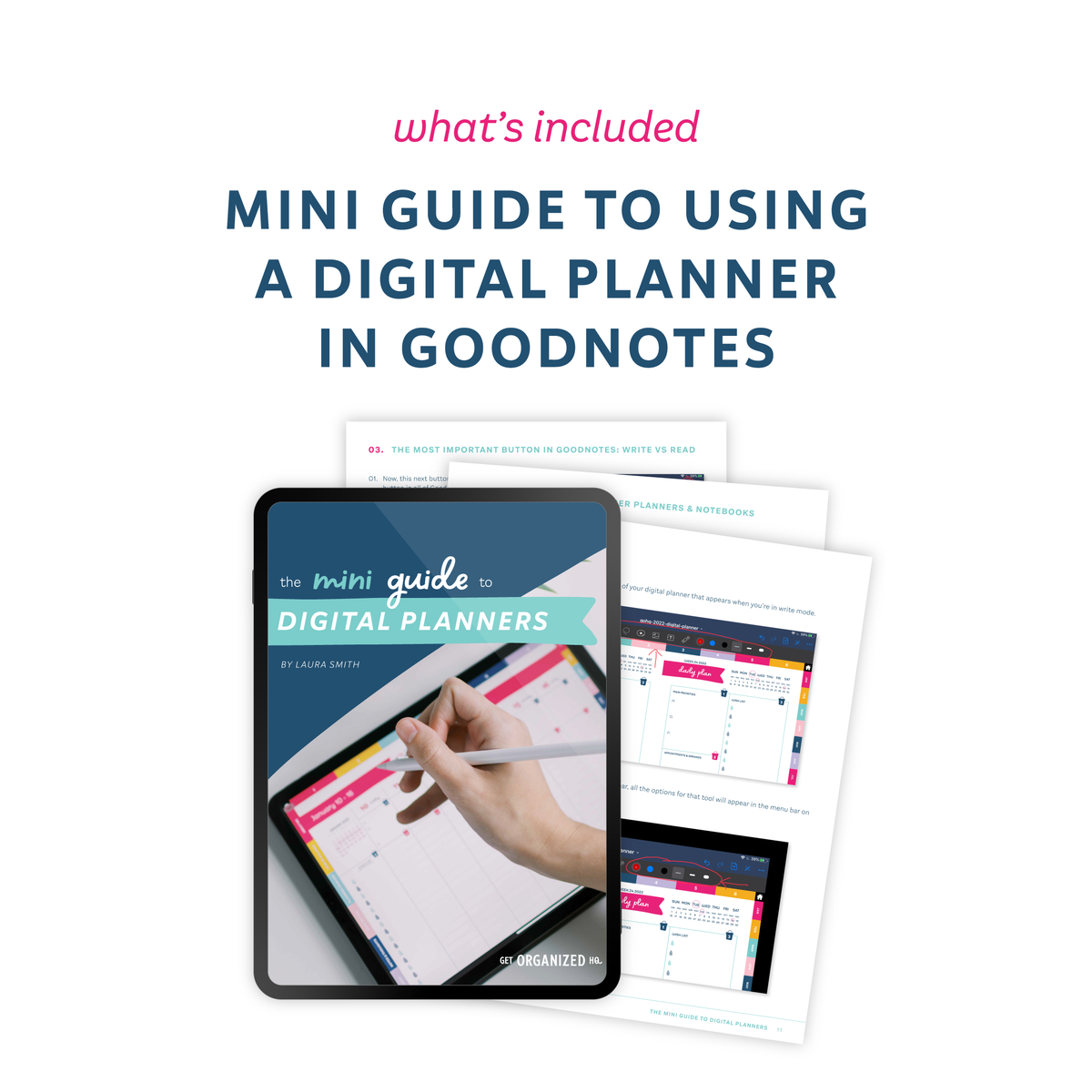 'what's included', 'Mini Guide to Using a Digital Planner in Goodnotes', and a mockup of the guide on a tablet, with other pages surrounding it.