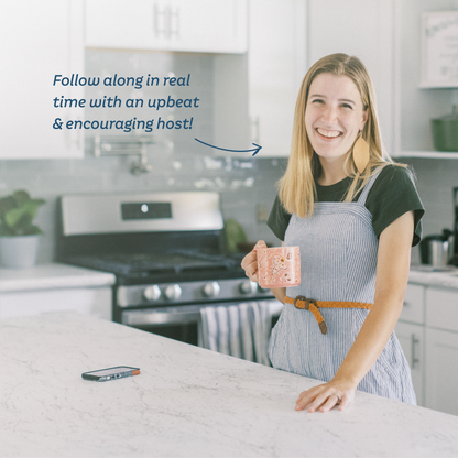 Tasha enjoying a cup of coffee in her organized kitchen with text: 'Follow along in real time with an upbeat and encouraging host!'