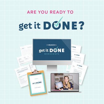 A mockup of Get It Done Workshops materials including printables and a video of Tasha, with text: 'Are you ready to Get It Done?'