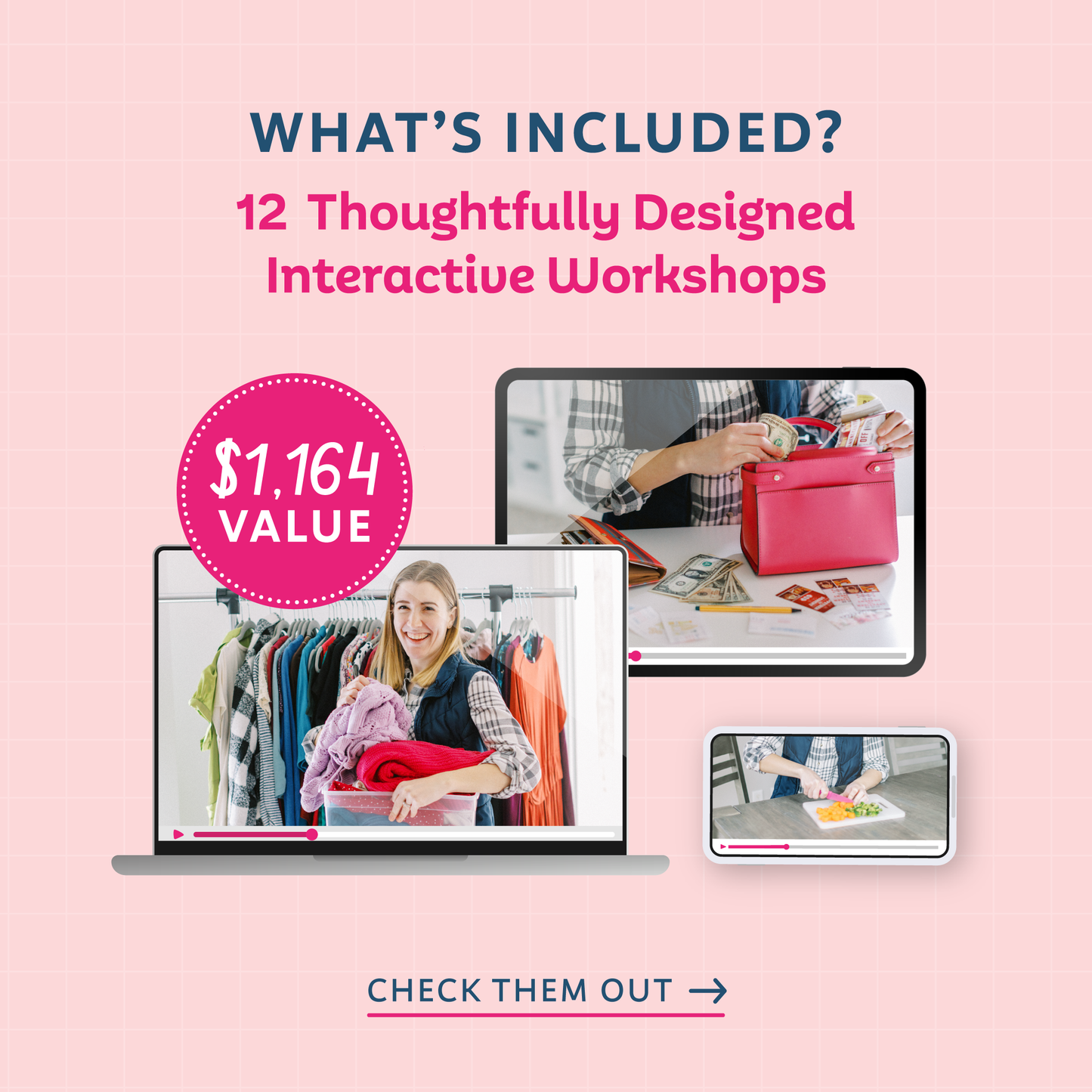 Text: 'What's included? 12 Thoughtfully Designed Interactive Workshops ($1,164). Check them out' (with an arrow pointing to the next listing image)