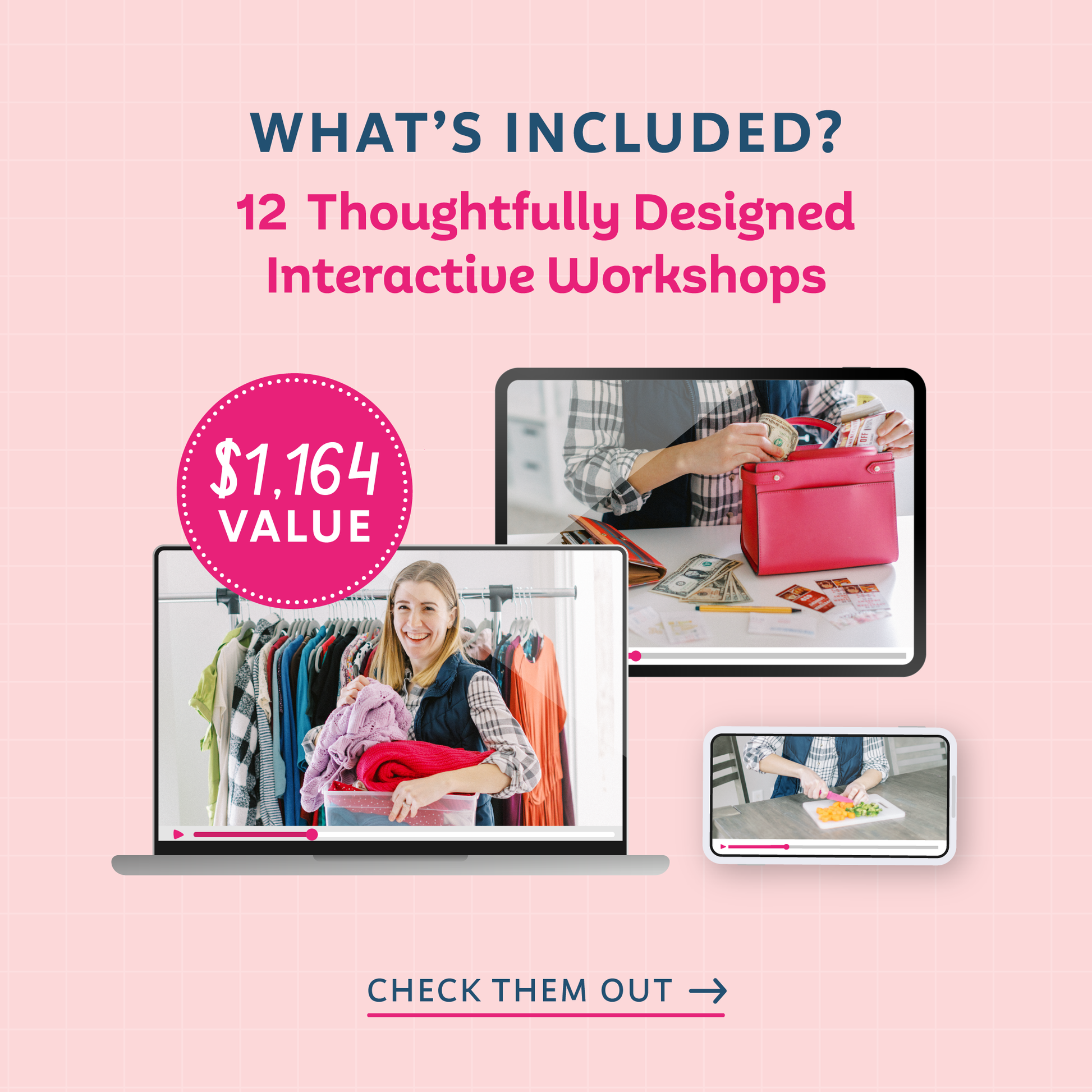 Text: 'What's included? 12 Thoughtfully Designed Interactive Workshops ($1,164). Check them out' (with an arrow pointing to the next listing image)