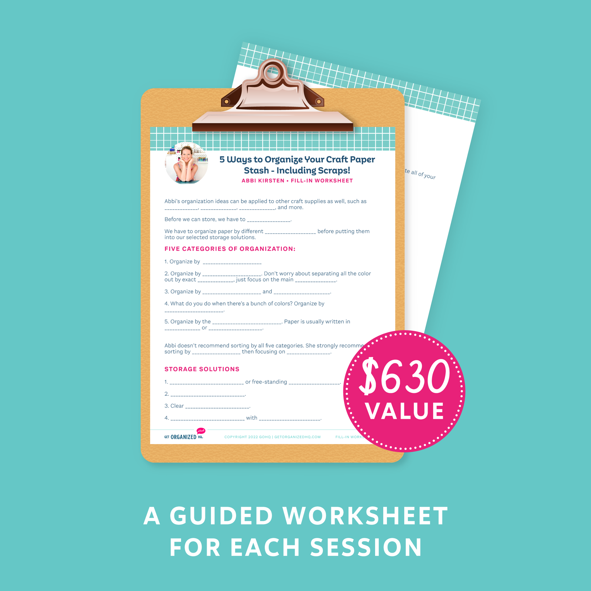 A guided worksheet for each session ($630 value)