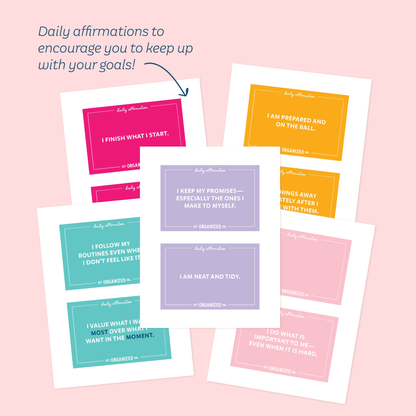 Daily affirmations to encourage you to keep up with your goals!