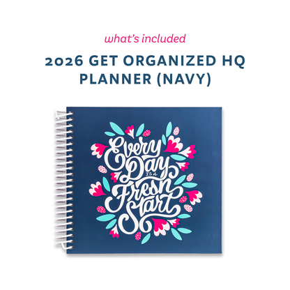 What's included: 2026 Get Organized HQ Planner (Navy)