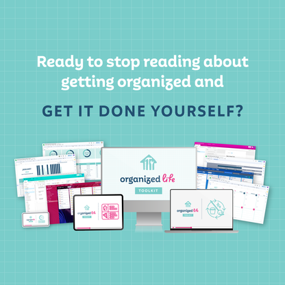 A mockup of all the tools included and text that reads 'Ready to stop reading about getting organized and get it done yourself?'