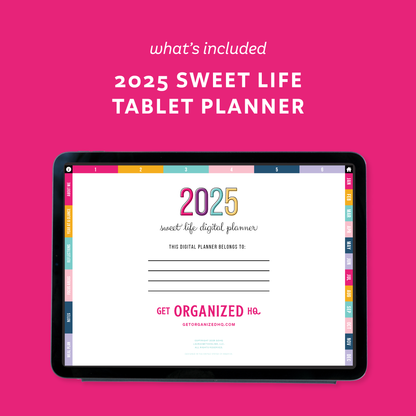 2025 Sweet Life Tablet Planner on a tablet with a pink background