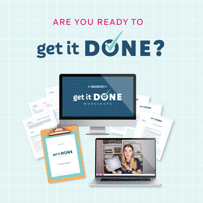 The Get It Done Workshops